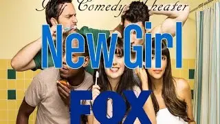 New Girl (2011-) by Elizabeth Meriwether: My Comedy Theater