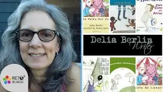 051: C&oacute;mo escoger libros biling&uuml;es con Delia Berlin