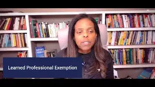 Learned Professional Exemption