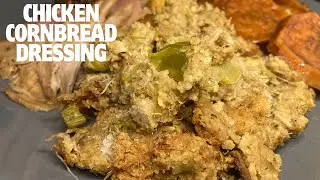 THE BEST CHICKEN CORNBREAD DRESSING RECIPE! | PERFECT FOR THE HOLIDAYS