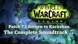 Viz'aduum Intro - World of Warcraft: Legion (Patch 7.1 Return to Karazhan) (OST)