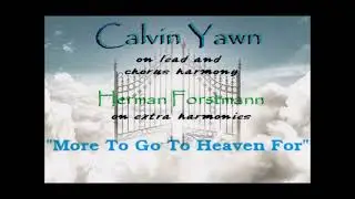 Calvin Yawn (with Herman Forstmann on extra harmonies) - 