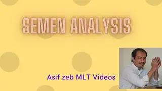 Semen analysis, production, examination and report interpretation in Urdu.Hind