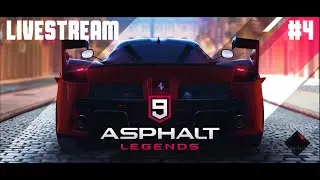 ASPHALT 9 LEGENDS | DAILY EVENTS AND CAREER |  Live Stream #4 |
