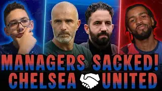 MANAGERS SACKED! CHELSEA 🤝 MAN UNITED &ndash;THE DECISIONS EXPLAINED@SarcasmCityTV@SarcasmCityTVExtra