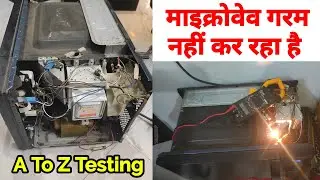 How to repair microwave || complete a to z fault/Full explain in hindi
