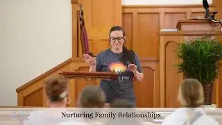 Nurturing Family Relationships