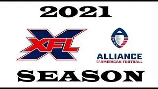 XFL/AAF 2021 Season Week 11 GOTW
