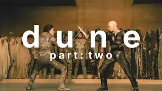 aesthetic shots of dune: part two
