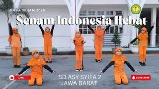 Lomba Senam Anak Indonesia Hebat 2025_SD Asy-Syifa 2_Jawa Barat