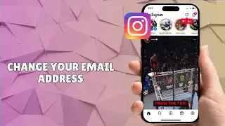 How to Change Your Email Address on Instagram 2025