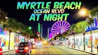 OCEAN BOULEVARD MYRTLE BEACH The Strip At Night