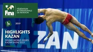 Highlights Kazan (RUS) | FINA/CNSG Diving World Series 2019
