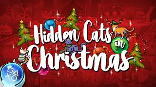Hidden Cats in Christmas 😻🎄 - Easy 70 min Platinum [100% TROFEOS 🏆] (PS4/PS5).