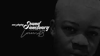 SoundSanctuary x Luu48