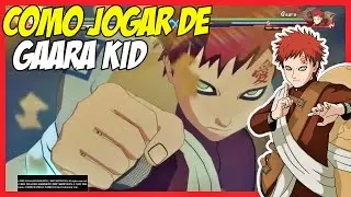 Como jogar de Gaara Kid Tutorial - Naruto Storm 4