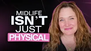 Midlife Transition for Women | Menopause, Mental Health & Reinventing Life After 40