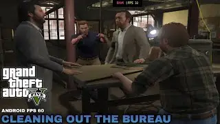 GTA5 | Cleaning out the Bureau | Gamehub Emulator Android gameplay Fps60 | Walkthrough 0 IQ 