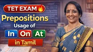 TN TET | Prepositions - Usage of In, On, at in Tamil