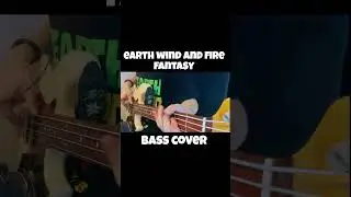 Earth, Wind & Fire - Fantasy  - Bass Cover #short #basscover #music #ewf #bass #cover #80smusic