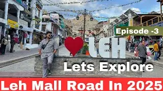 Exploring Leh Market in 2025 |Ladakh Trip | Tibetan Market | Moti Market | Apricot Market EPISODE-3