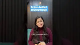 Relation with an Anxious-Avoidant Attachment Style