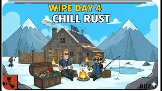 RUST WIPE DAY 4 (3K hours noob - its sad but true)