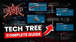 The New Enlisted: TECH TREE Explained in 10 Minutes