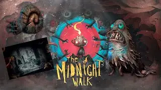 The Midnight Walk. Экскурсия по избушке.
