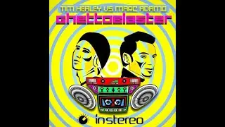 Tim Healey vs. Marc Adamo - Ghetto Blaster (Krafty Kuts Remix)