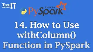 How to Use withColumn() Function in PySpark to Add & Update Columns | PySpark Tutorial