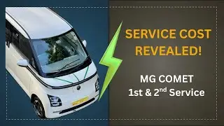 MG Comet Service Cost Revealed! | 1st & 2nd Service Full Details | Real EV Ownership
