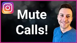 How To Mute Calls On Instagram