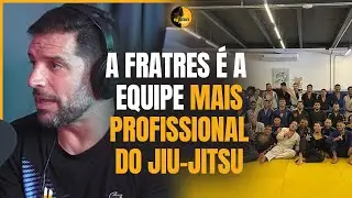 COMO SURGIU A IDEIA PARA CRIAR A EQUIPE FRATRES JIU-JITSU? I DANIEL AFFINI