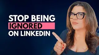 Networking Done Right on LinkedIn, How to Get Noticed