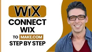 How to Connect Wix to Make.com (Step-by-Step) (2026)