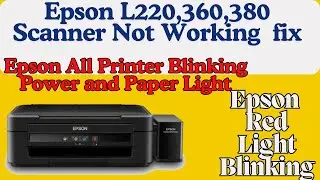 HOW TO SOLVE EPSON L380 SCANNER PROBLEM |epson l380 red light blinking how to solve