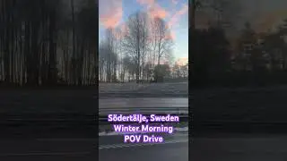 POV Scenic Drive in S&ouml;dert&auml;lje, Sweden | Calm Winter Morning Road