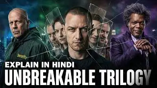 3 Movies, 1 Mystery: Unbreakable + Split + Glass Full Story | Explained in Hindi