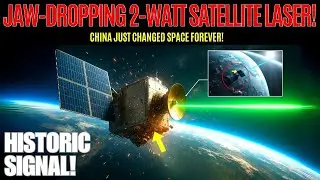 Historic Signal: China&rsquo;s 2-Watt Laser Breaks the Rules of Satellite Communication!