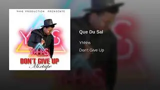 YHHHS &rdquo; Que du sale&nbsp;&rdquo; audio