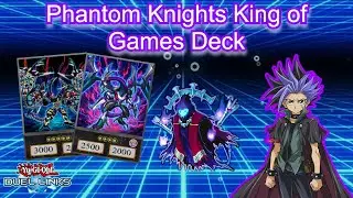 Top Tier Phantom Knights Deck | How to Play Phantom Knights | King of Games | [Yu-Gi-Oh! Duel Links]