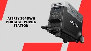 AFERIY 3840Wh Portable Power Station - Dependable Solar Generator Review - REVIEW