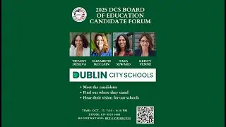 2025 AACO Dublin City School District Board of Education Candidate Forum