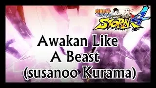 NUNS4: Awaken Like A Beast Special Kurama Susanoo