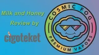 Cosmic Fog - Milk and Honey Review - Cigoteket se