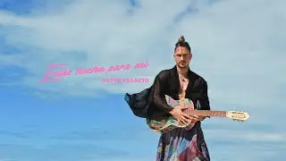 David Palacio - Est&aacute;s hecha para m&iacute; (Video Oficial)