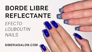 U&ntilde;as semipermanentes con borde libre con esmalte glitter reflectante ✨