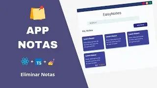 ⚛️ [App Notas] Parte 8 - Eliminar Notas | REACT + TYPESCRIPT + STYLED-COMPONENTS
