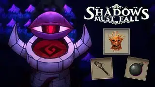 ПОДРЫВНИК + ПИРОМАН = МОЩЬ - Shadows Must Fall Playtest